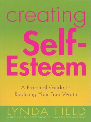 cover image of Creating Self Esteem